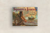 Squanto's Journey: The Story of the First Thanksgiving
