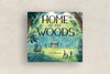 Home in the Woods