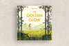 The Golden Glow