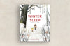 Winter Sleep: A Hibernation Story