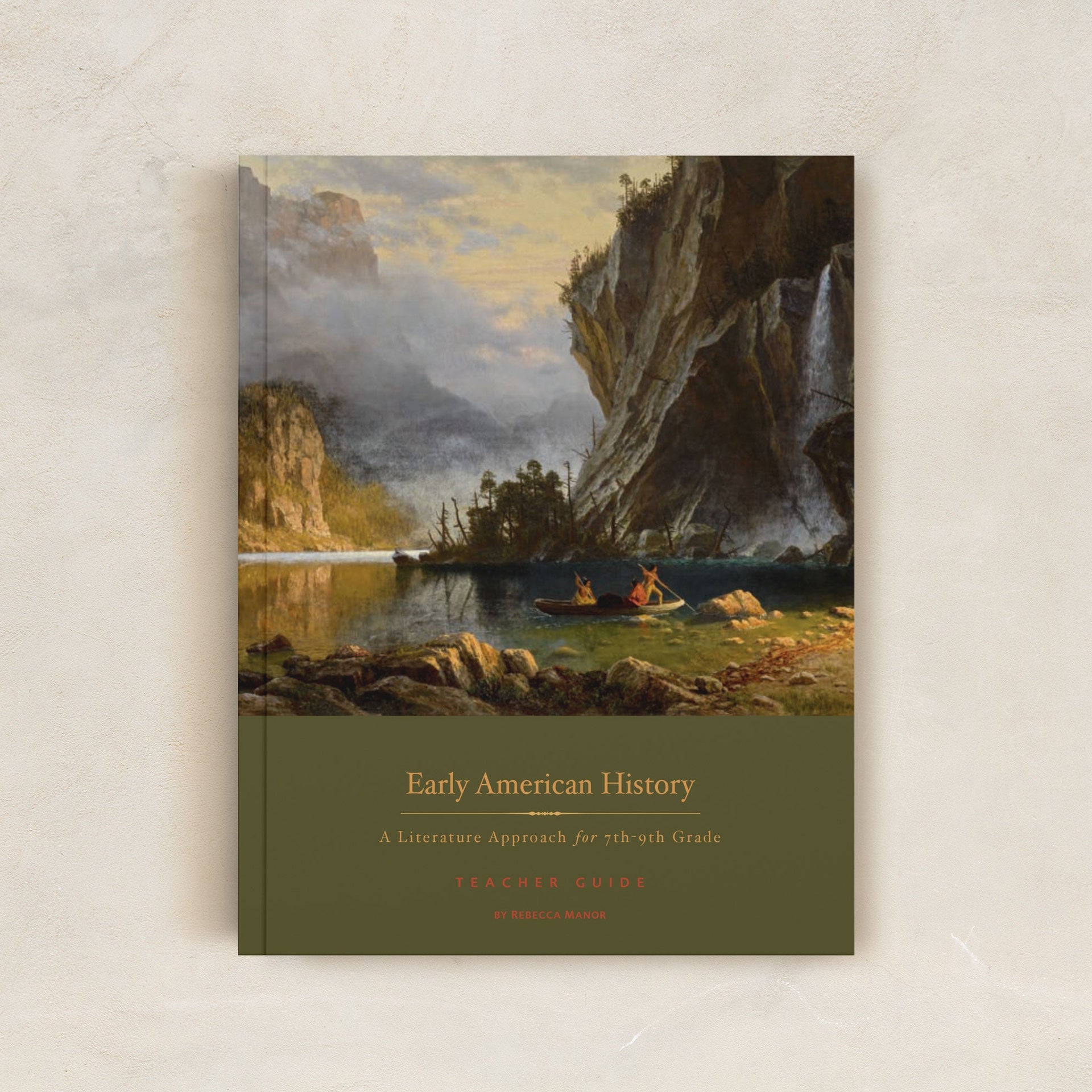 Early American History 7-9 Teacher Guide