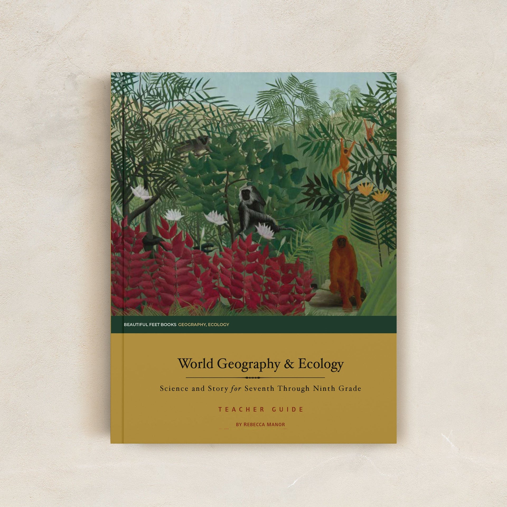 World Geography and Ecology 7-9 Teacher Guide