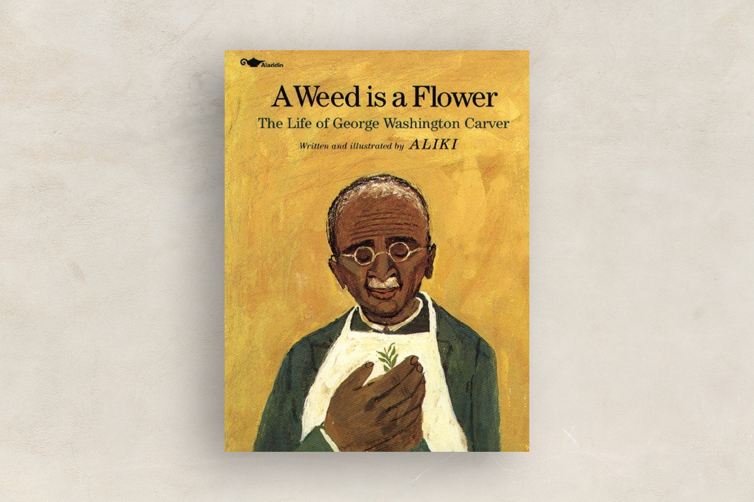A Weed Is a Flower: The Life of George Washington Carver