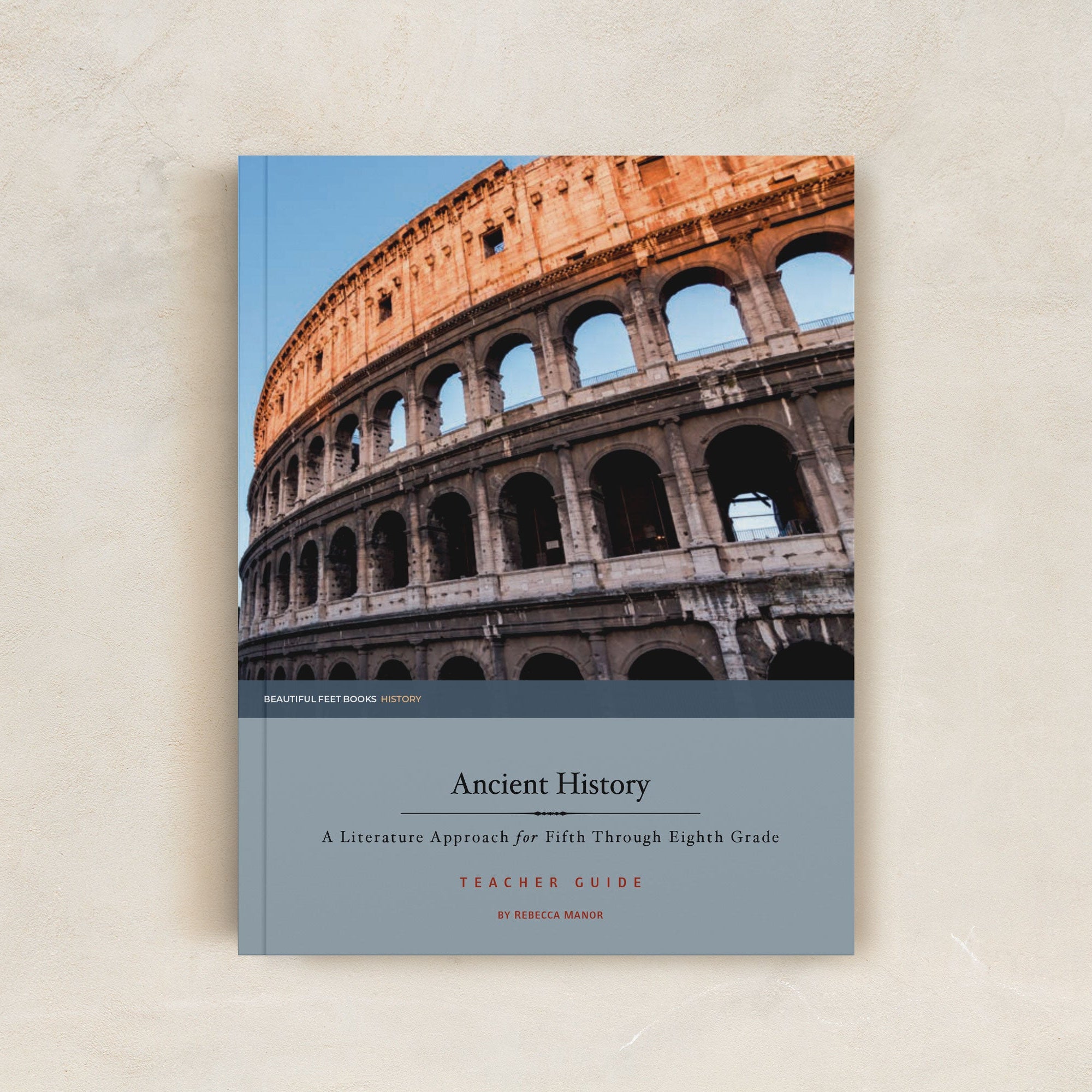 Ancient History 5-8 Teacher Guide