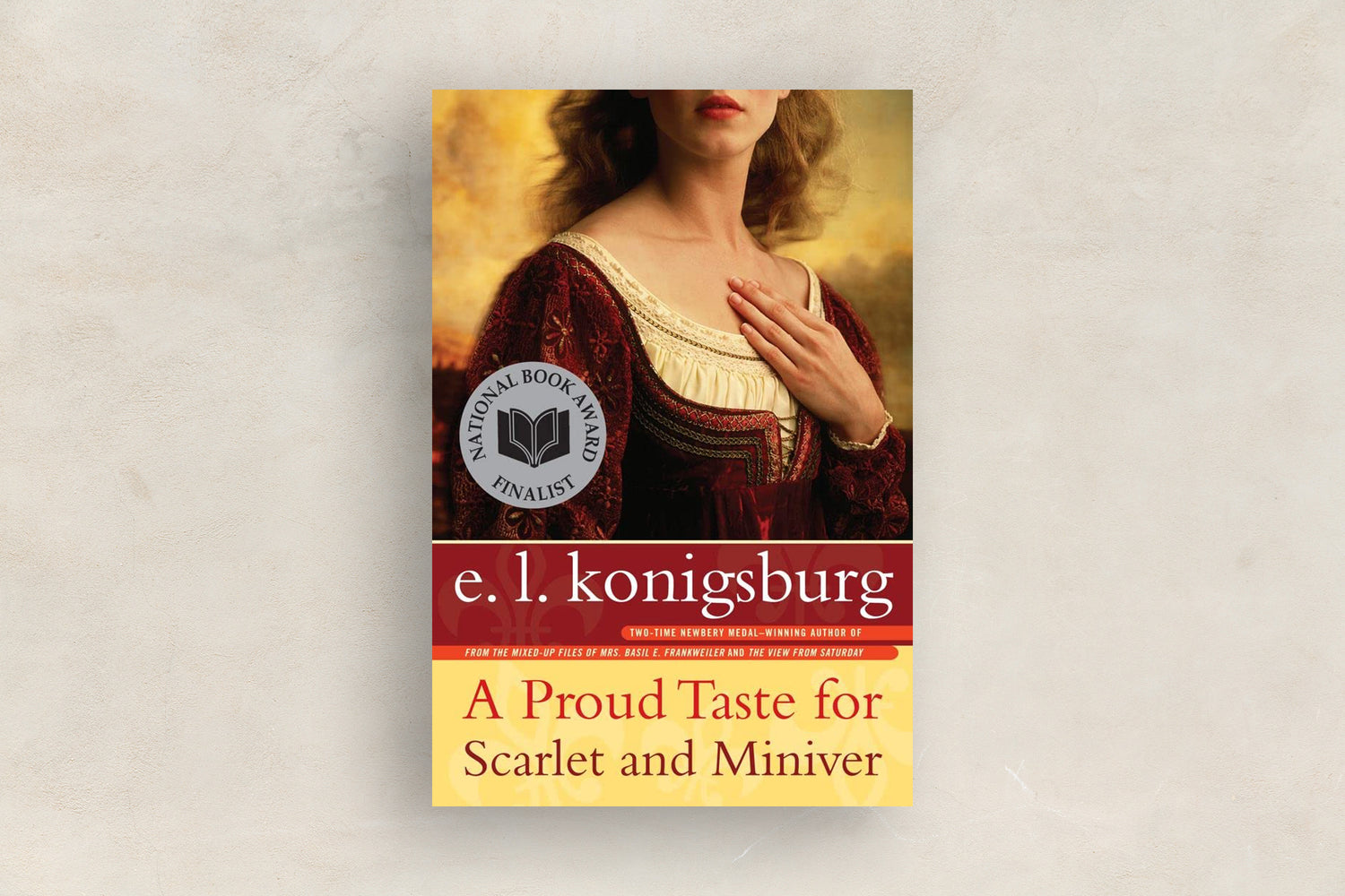 A Proud Taste for Scarlet and Miniver
