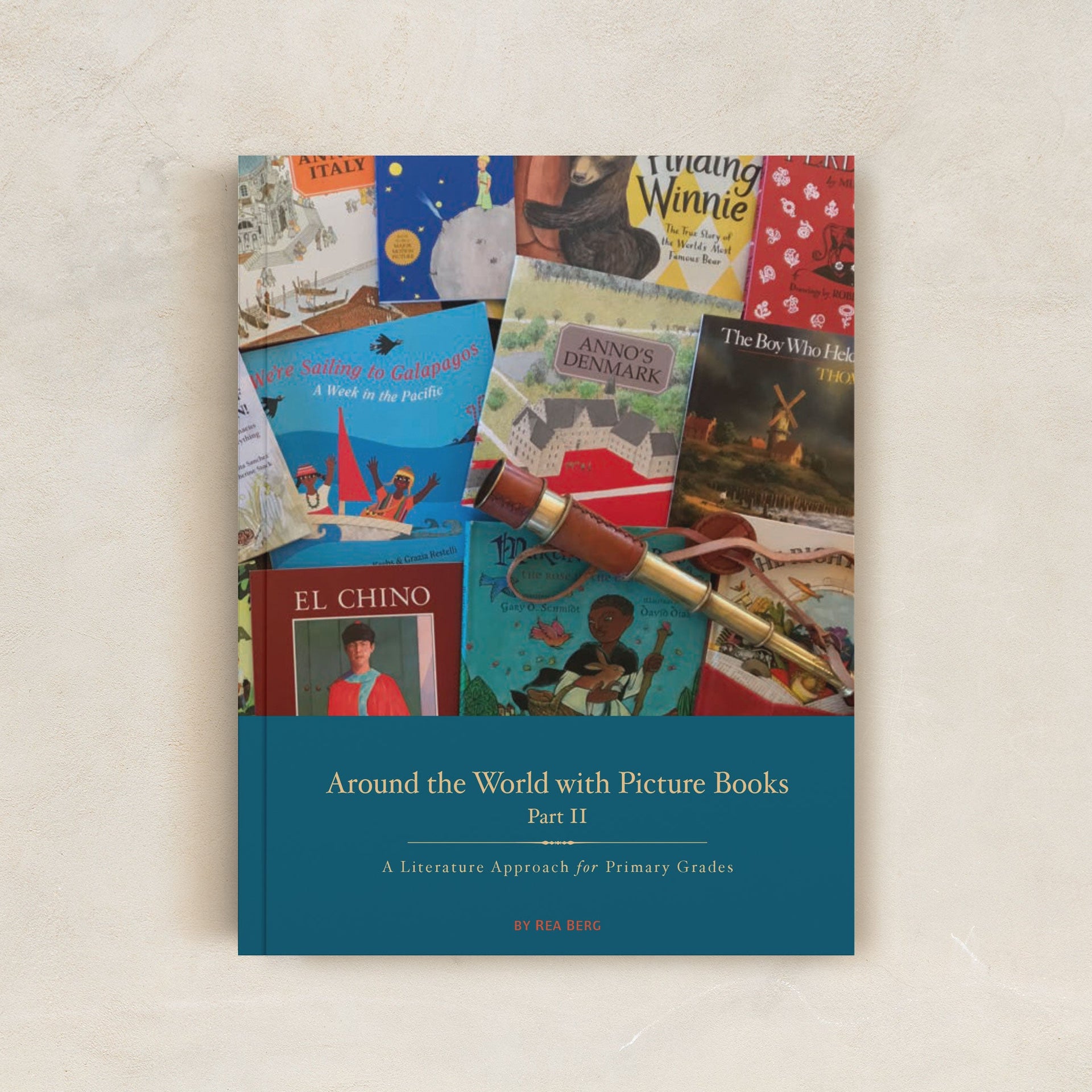 Around the World K-4 Part II Teacher Guide