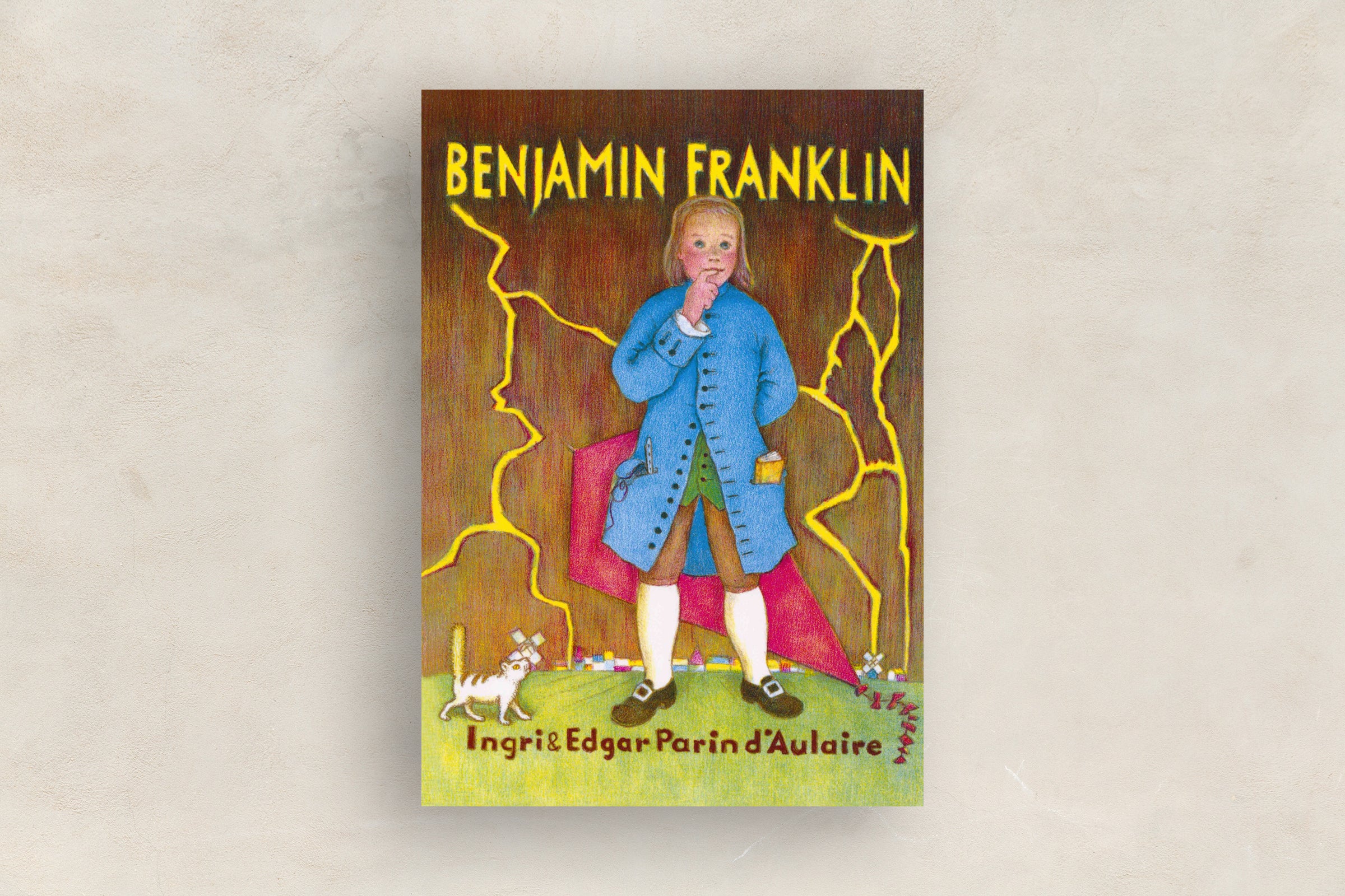 Benjamin Franklin by d'Aulaire - $14.95 - 9780964380394 - In Stock -  Beautiful Feet Books, image size:2400x1600