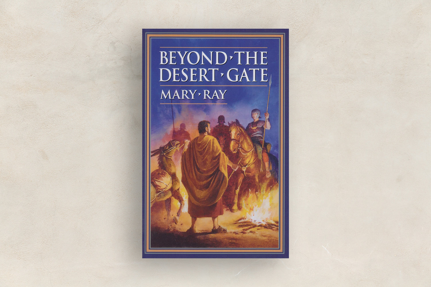 Beyond the Desert Gate