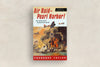 Air Raid–Pearl Harbor