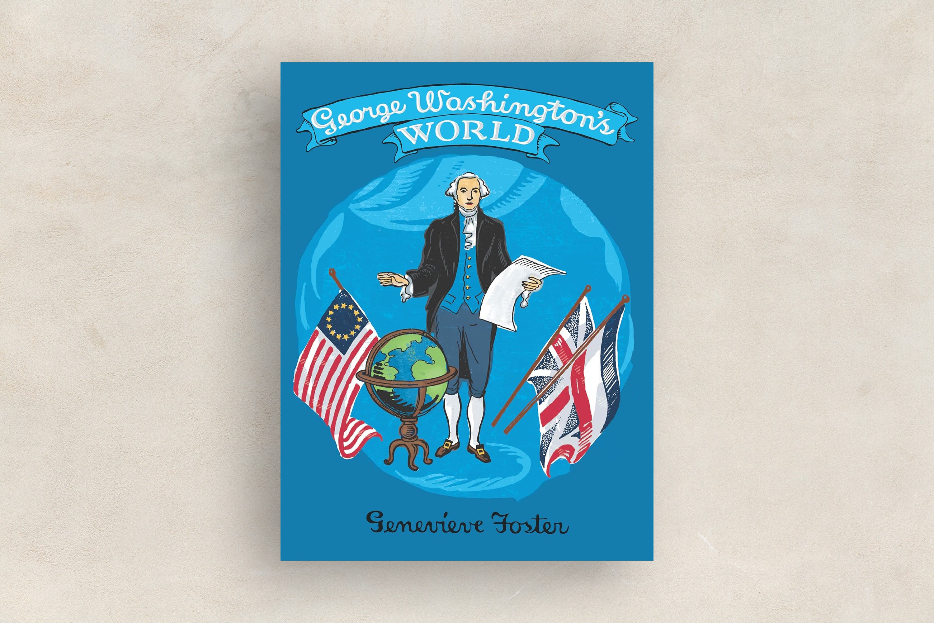 George Washington's World
