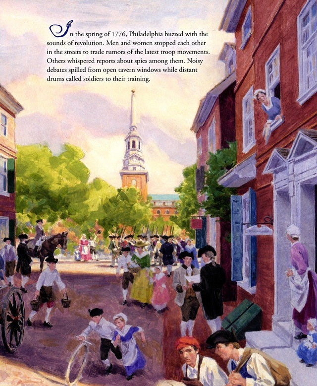 Heroes of 1776: The Story of the Declaration of Independence