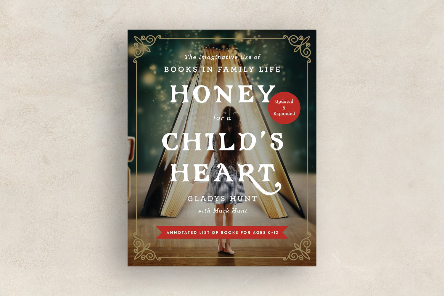 Honey for a Child's Heart