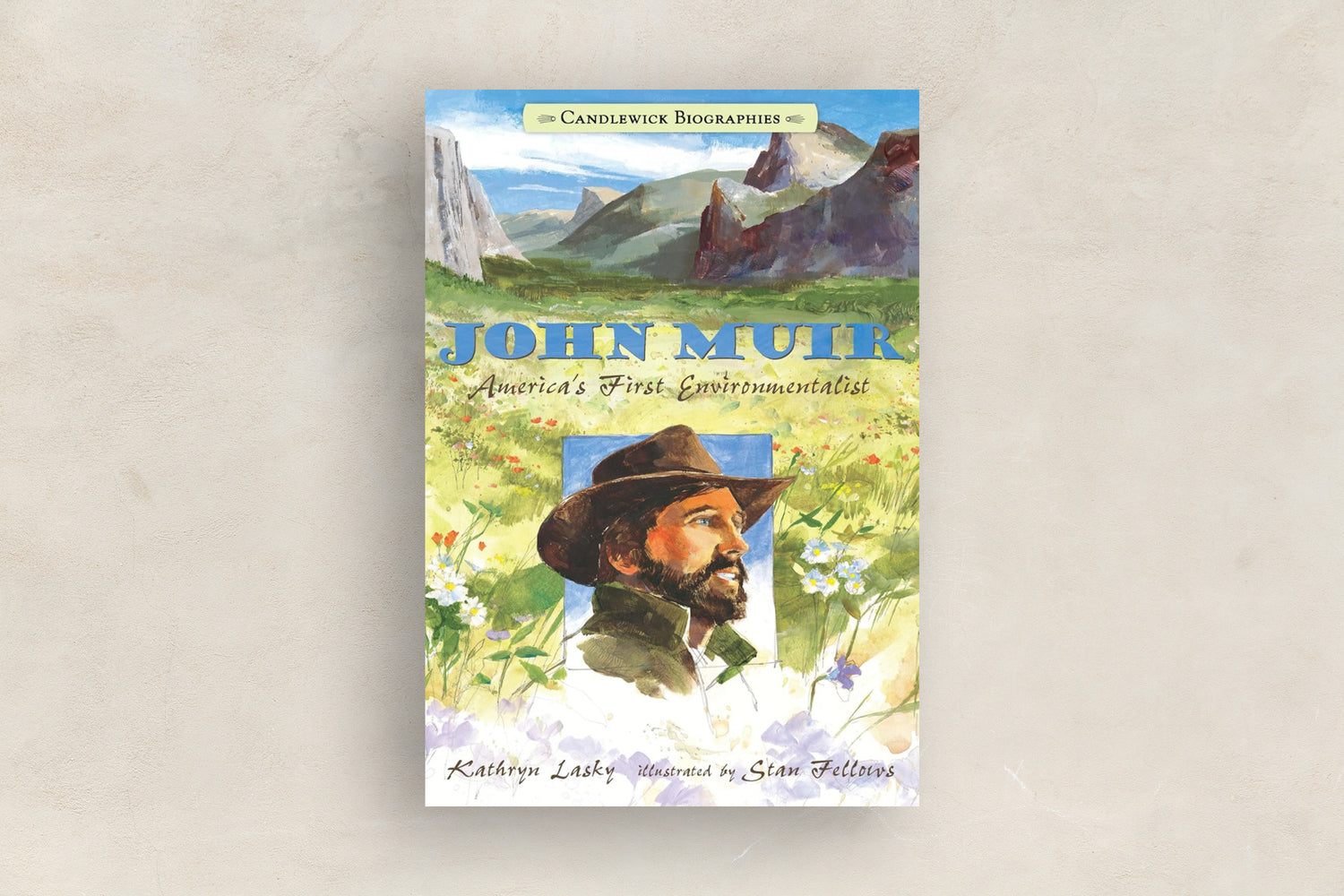 John Muir: America's First Environmentalist