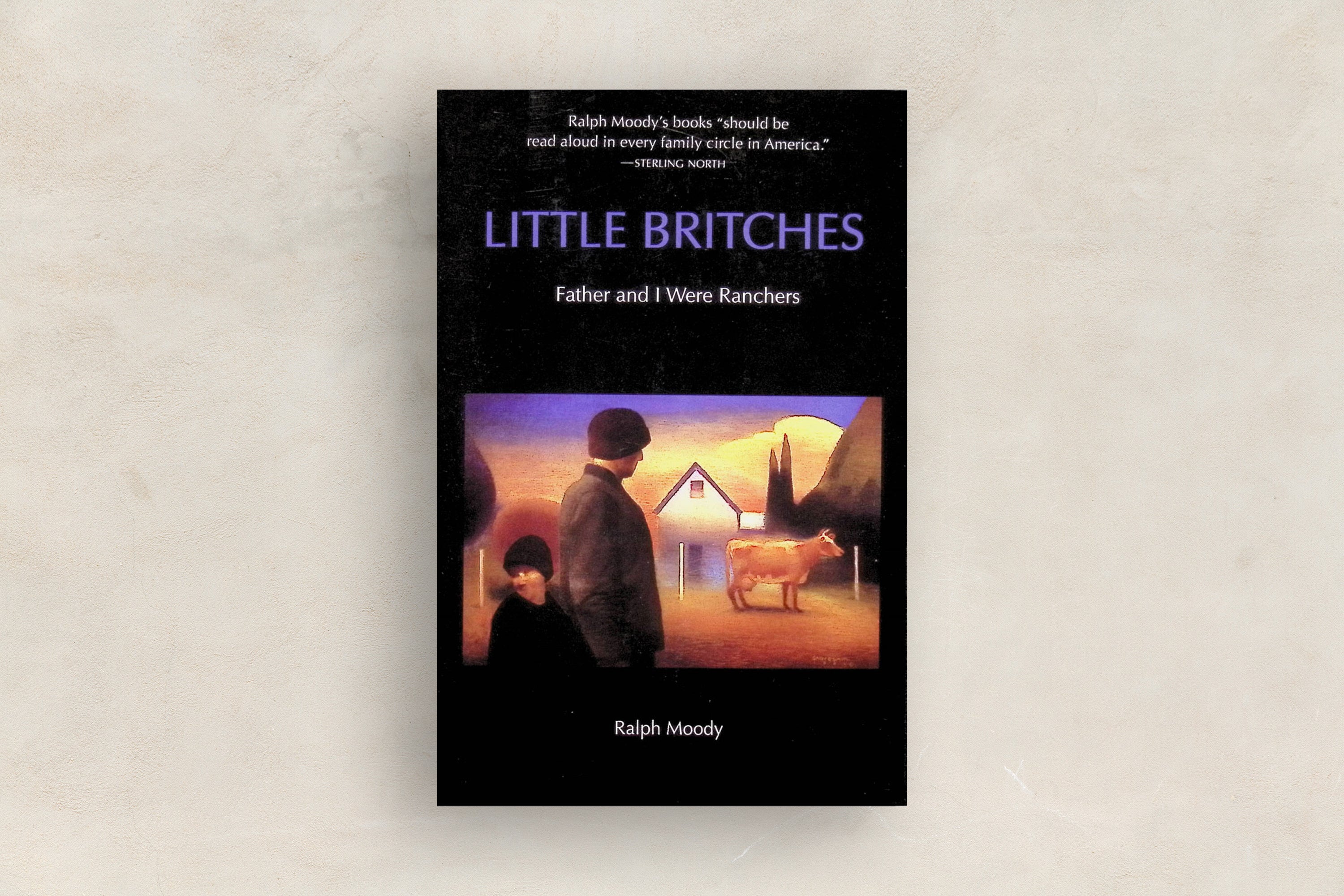 Little Britches, Father and I were Ranchers
