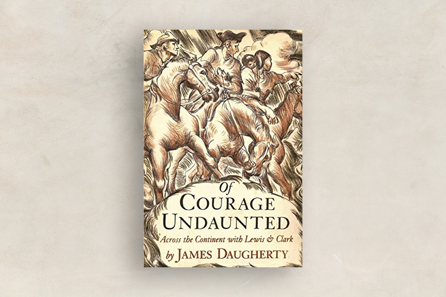 Of Courage Undaunted