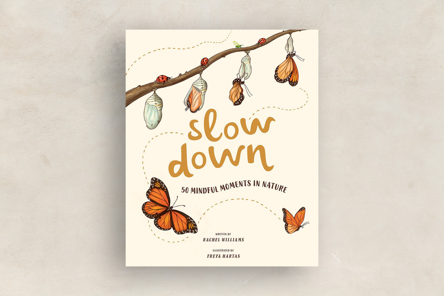 Slow Down: 50 Mindful Moments in Nature