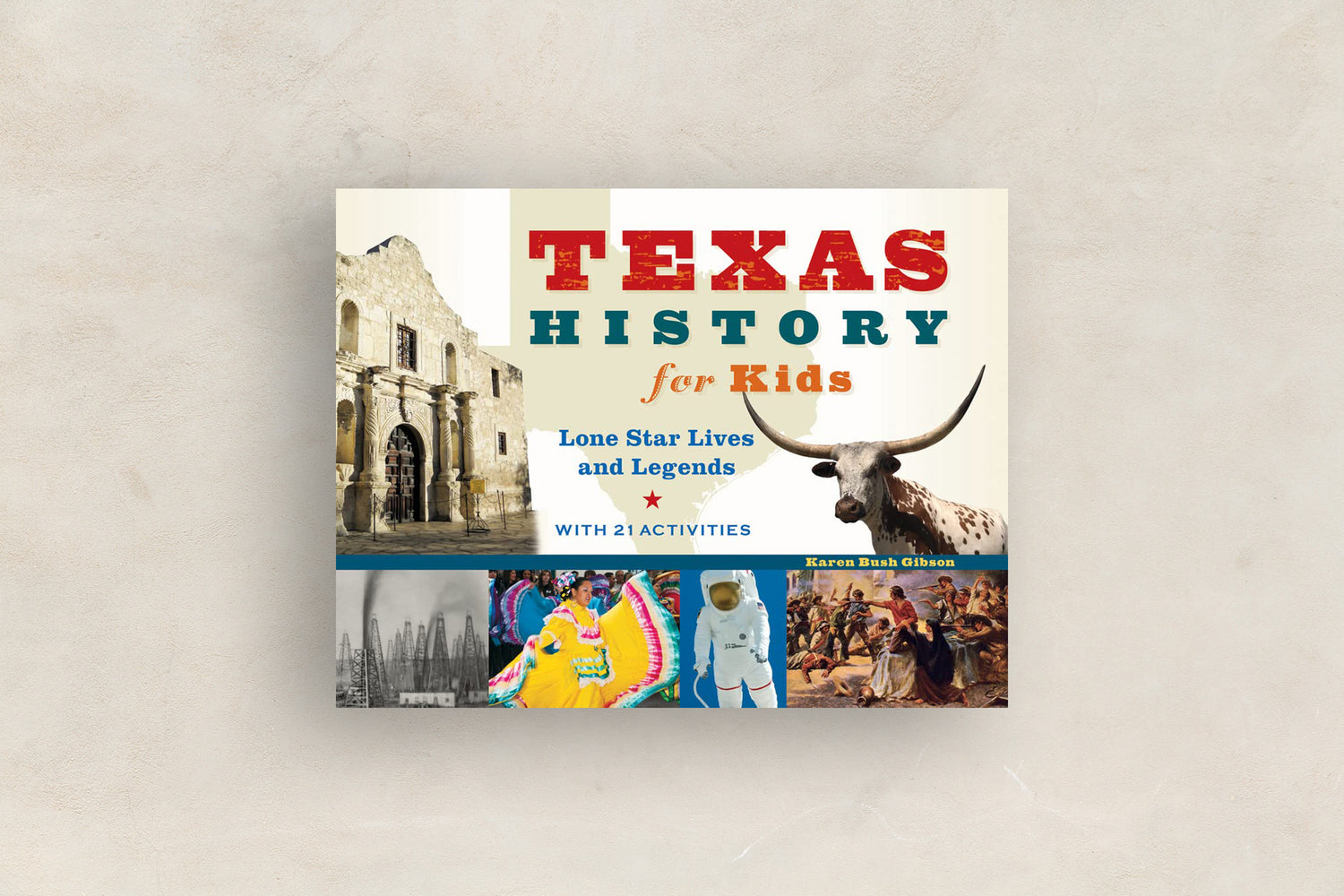 Texas History for Kids
