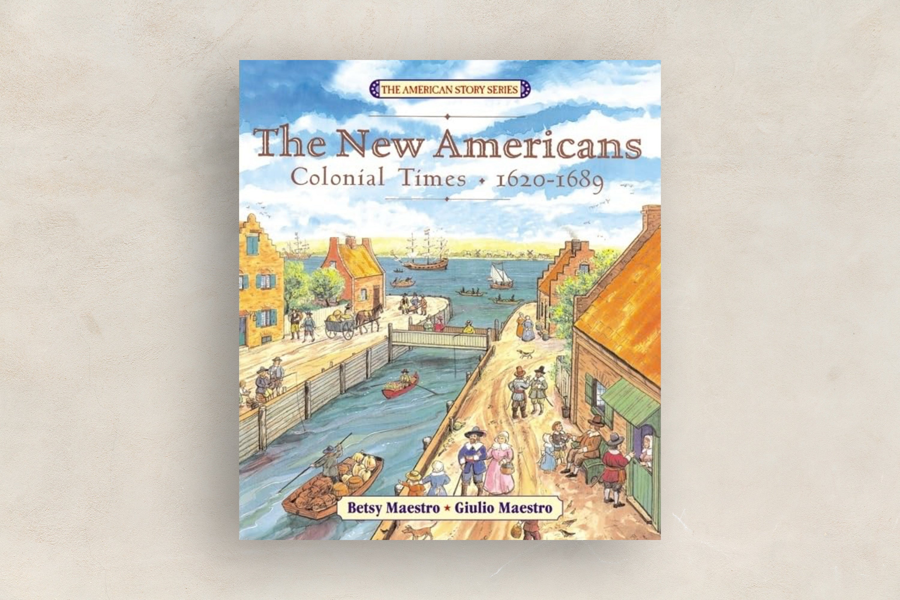 The New Americans: Colonial Times: 1620-1689 – Beautiful Feet Books