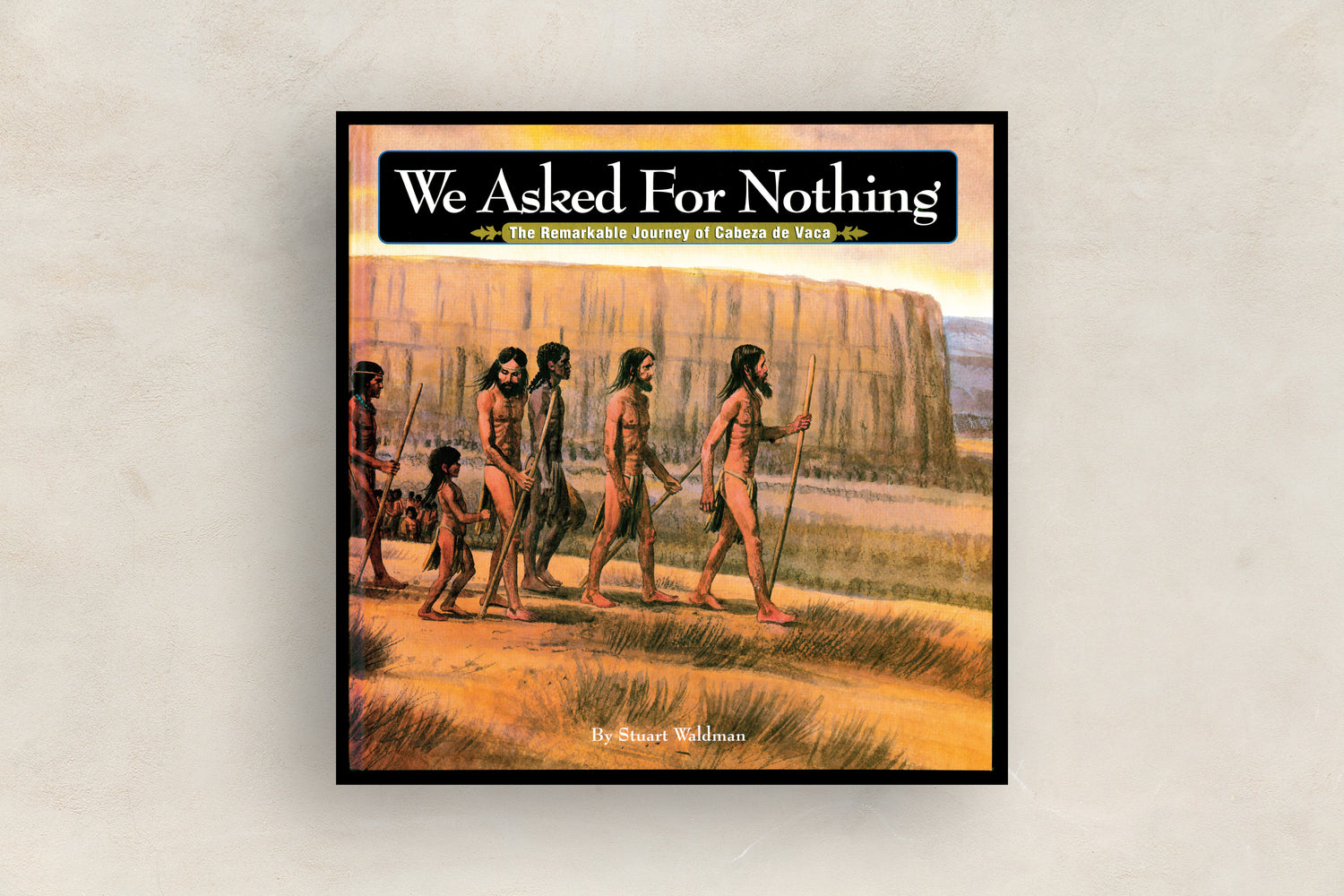 We Asked for Nothing