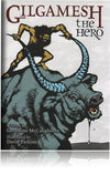 Gilgamesh The Hero