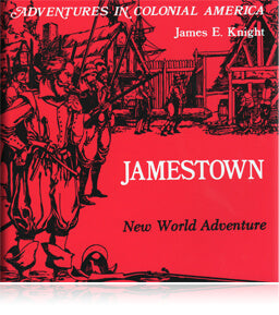 Jamestown, New World Adventure