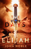Days of Elijah, The