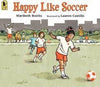 Happy Like Soccer