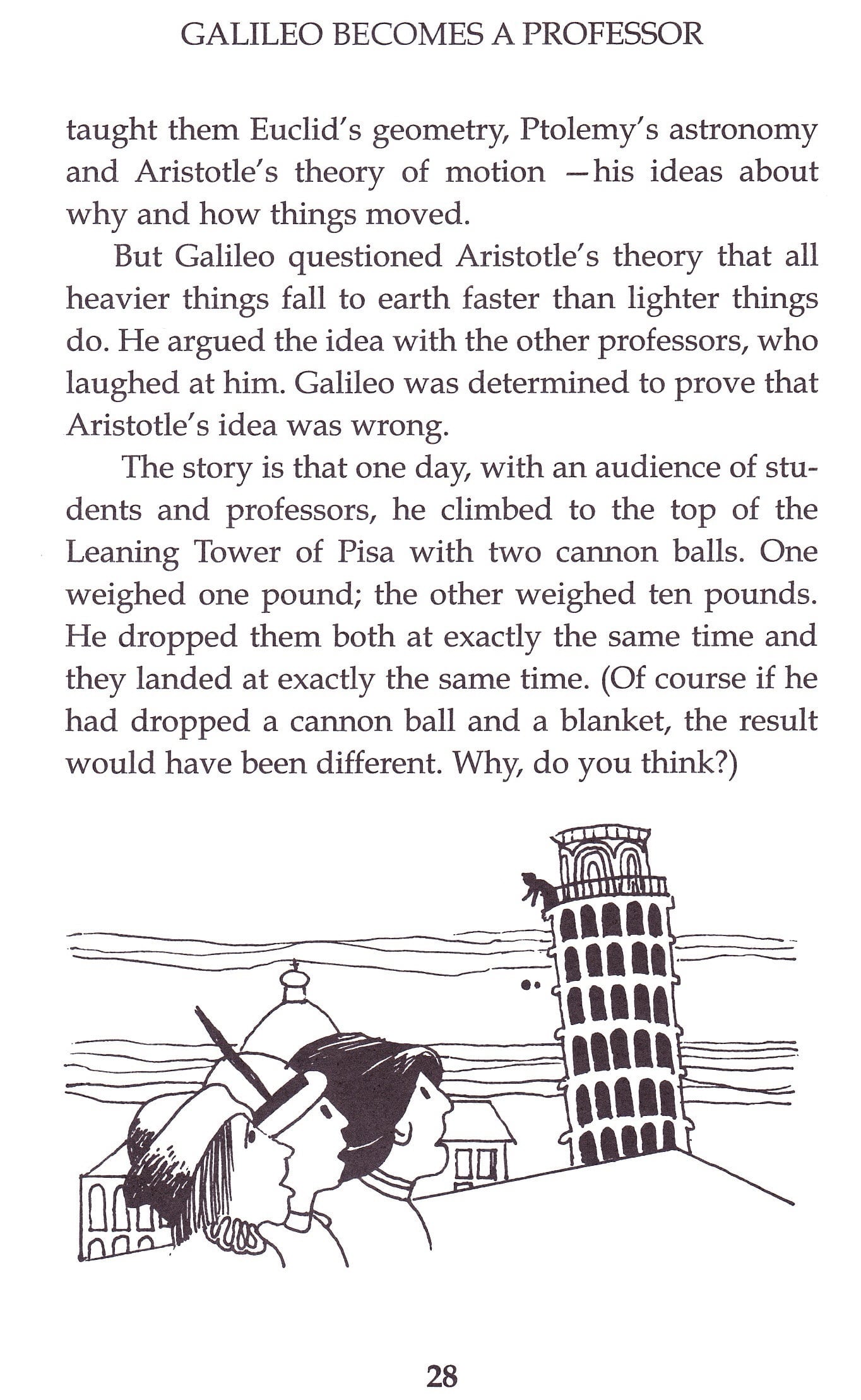 Along Came Galileo