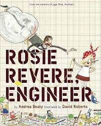 ROSIE REVERE, ENGINEER